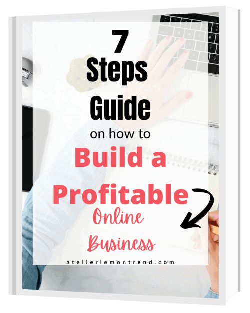 7 Steps Guide on How to Build a Profitable Online Business 